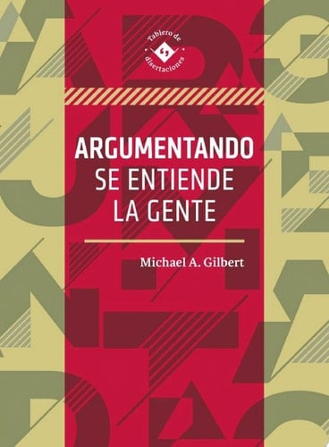Argumentando se entiende la gente