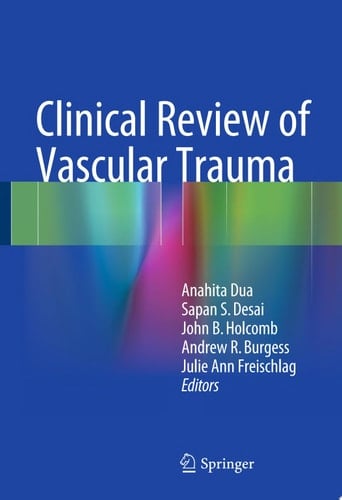 Clinical Review of Vascular Trauma