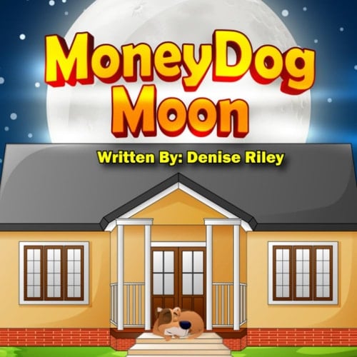 MoneyDog Moon