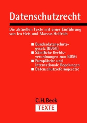Datenschutzrecht. Die aktuellen Texte.