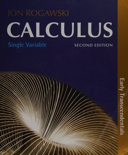 Calculus: Early Transcendentals, Single Variable Calculus Chapters 1-11