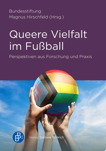 Queere Vielfalt im Fußball Perspektiven aus Forschung und Praxis