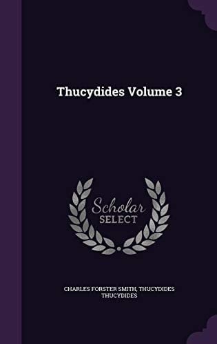 Thucydides Volume 3