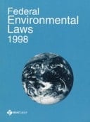Federal Environmental Laws, 1998