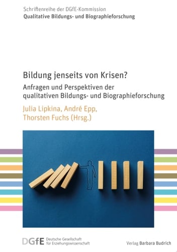 Schriftenreihe der DGfE-Kommission Qualitative Bildungs- und Biographieforschung