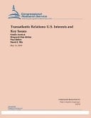 Transatlantic Relations U. S. Interests and Key Issues