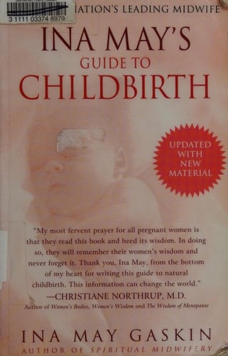 Ina May's Guide to Childbirth Updated With New Material