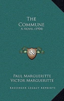 The Commune: A Novel (1904)