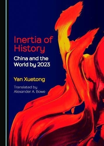Inertia of History China and the World by 2023