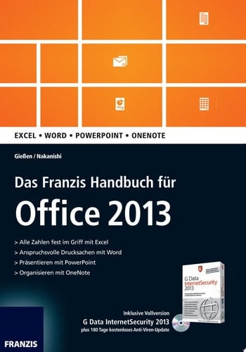 Das Franzis Handbuch für Office 2013 Excel; Word; Powerpoint; Onenote