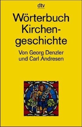 dtv - Wörterbuch Kirchengeschichte.