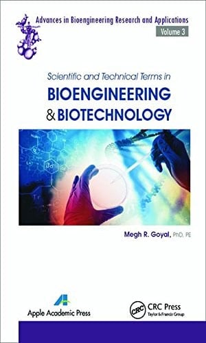 Scientific and Technical Terms in Bioengineering and Biotechnology (Advances in Bioengineering Research and Applications)