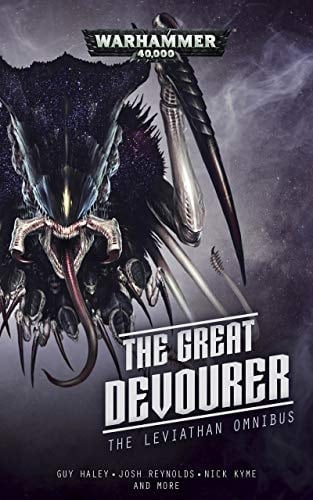 The Great Devourer: The Leviathan Omnibus (Warhammer 40,000)