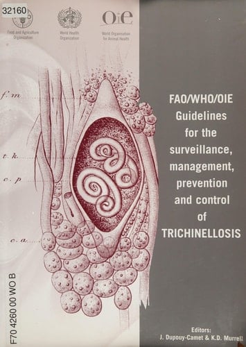 FAO/WHO/OIE Guidelines for the Surveillance, Management, Prevention and Control of Trichinellosis