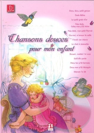 Chansons douces pour mon enfant