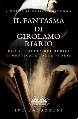 Il fantasma di girolamo riario Romanzo storico
