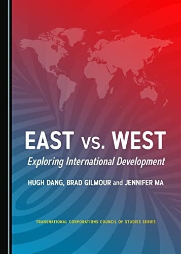 East Vs. West Exploring International Development