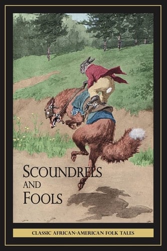 Scoundrels and Fools