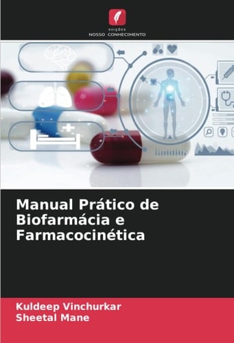 Manual Prático de Biofarmácia e Farmacocinética (Portuguese Edition)