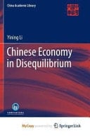 Chinese Economy in Disequilibrium