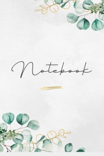 Notebook: Journaling Notebook