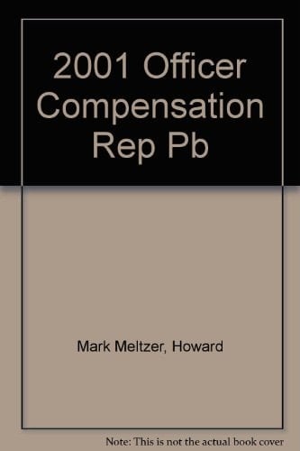 2001 Officer Compensation Report