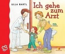 Ich gehe zum Arzt