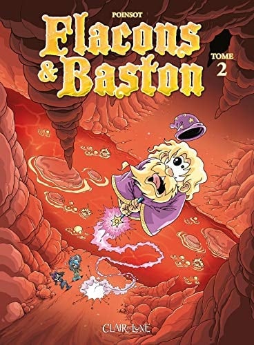 Flacons & Baston Tome 2