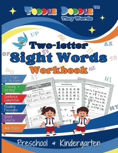 Two-Letter Sight Words Workbook for Preschool & Kindergarten The Comprehensive Two-Letter Words Workbook for Beginner Readers with Basic Phonics, Tracing, Writing, Reading Comprehension, and More!
