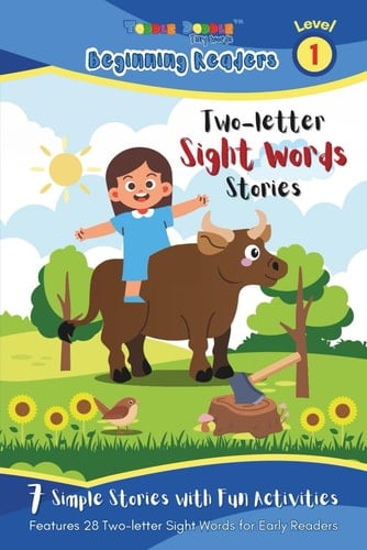 Toddle Doddle Tiny Words Beginning Readers Level 1 - Two-letter Sight Words Stories: A Collection of 7 Easy-to-Read Sight Words Stories with Fun Activities for Early Readers