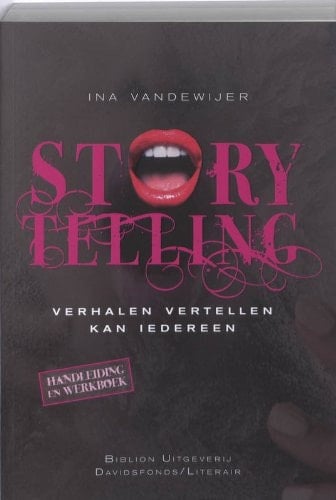 Storytelling: verhalen vertellen kan iedereen