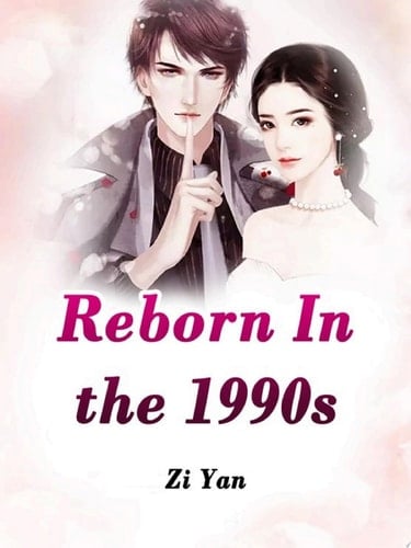 Reborn In the 1990s Volume 5