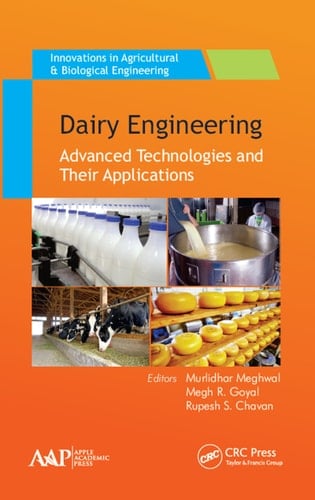 Dairy Engineering Advanced Technologies and Their Applications