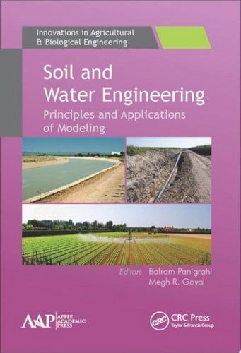 Soil and Water Engineering Principles and Applications of Modeling