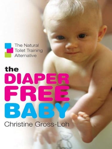 The Diaper-Free Baby