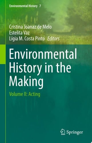 Environmental History in the Making