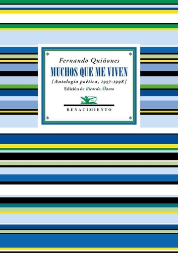 Muchos que me viven (antología poética, 1957-1998)