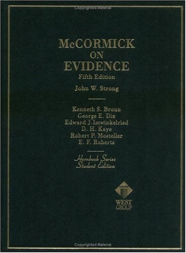 McCormick on Evidence (Hornbook Series; Student Edition)