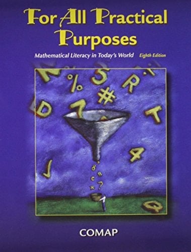 For All Practical Purposes Mathematical Literacy in Today's World