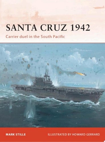 Santa Cruz 1942 Carrier duel in the South Pacific