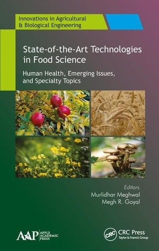 State-of-the-art Technologies in Food Science Human Health, Emerging Issues, and Specialty Topics