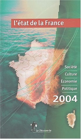 L'état de la France 2004 un panorama unique et complet de la France