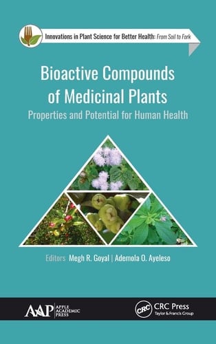 Bioactive Compounds of Medicinal Plants Properties and Potential for Human Health