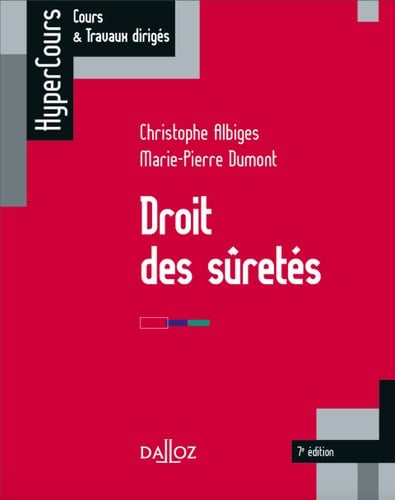 Droit des sûretés - 7e éd.