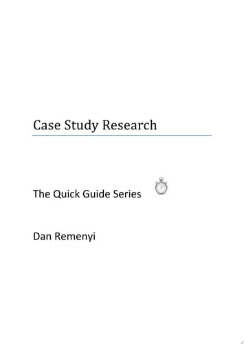 Case Study Research The Quick Guide Series: 2nd Edition