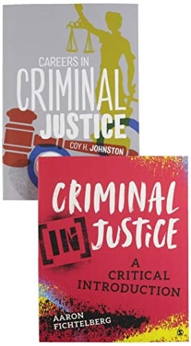 BUNDLE: Fichtelberg: Criminal (In)Justice (Paperback) + Johnston: Careers in Criminal Justice 2e (Paperback)