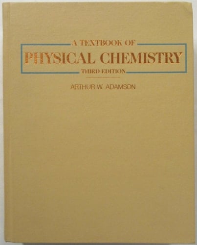 A Textbook of Physical Chemistry