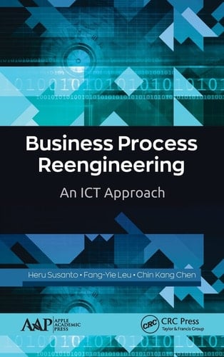 Business Process Reengineering An ICT Approach