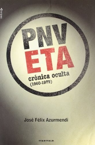 PNV-ETA crónica oculta (1960-1979)