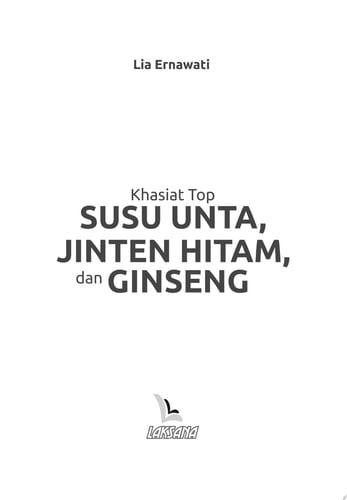 Khasiat Top Susu Unta, Jintan Hitam, dan Ginseng